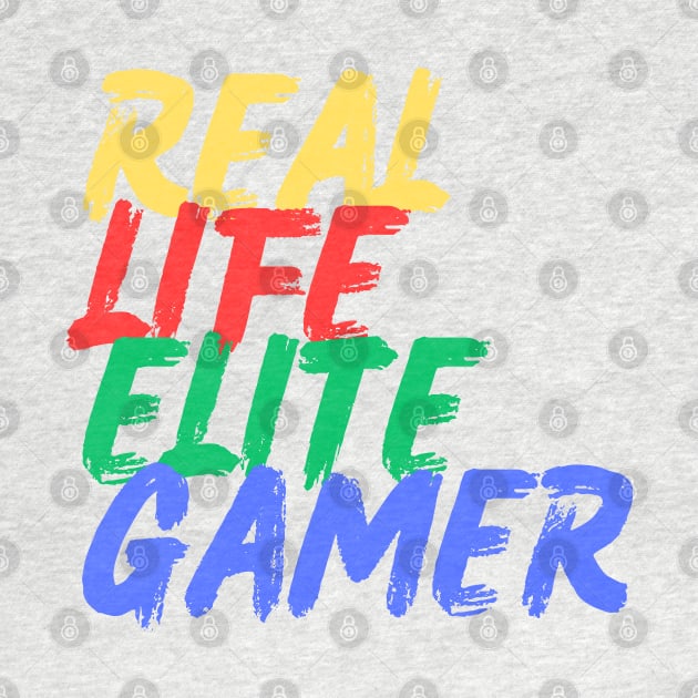 Real Life Elite Gamer (Mood Colors) - Pocket ver. by Mood Threads